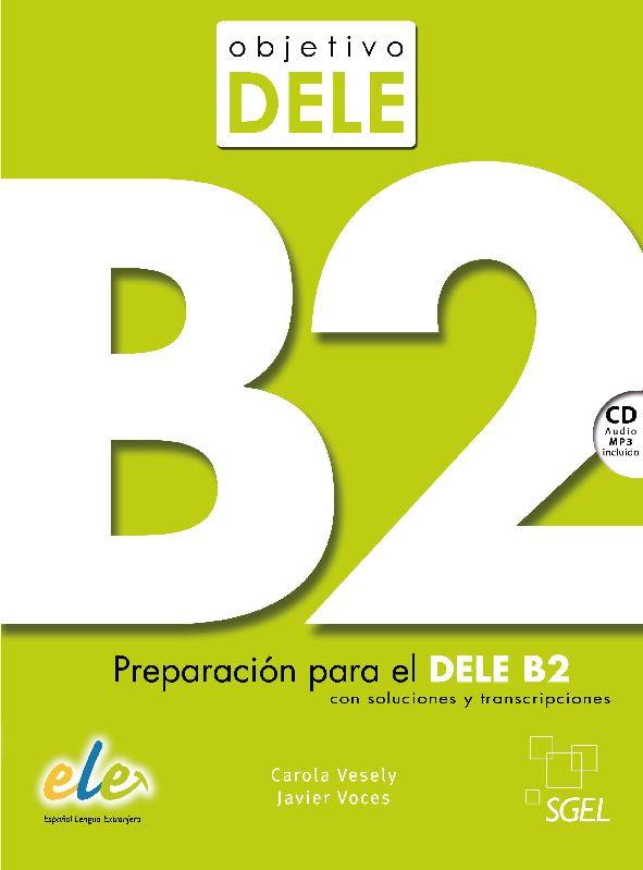 OBJETIVO DELE B2 + CD | 9788497786386 | VESLEY,CAROLA
