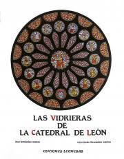 VIDRIERAS DE LA CATEDRAL DE LEON | 9788486013998 | FERNANDEZ ARENAS,JOSE FERNANDEZ ESPINO,C.