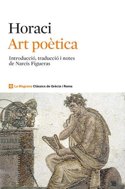 ART POETICA I EPISTOLES LITERARIES | 9788482645896 | HORACIO