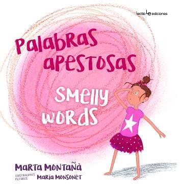 PALABRAS APESTOSAS / SMELLY WORDS BILINGUE | 9788416918348 | MONTAñà CORTINA, MARTA