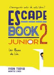 ESCAPE BOOK JUNIOR 2. LAS LLAVES DE LÍA | 9788417858230 | TAPIA, IVAN/LINDE, MONTSE