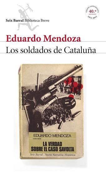 SOLDADOS DE CATALUÑA | 9788432224218 | MENDOZA,EDUARDO(PREMIO CERVANTES 2016)