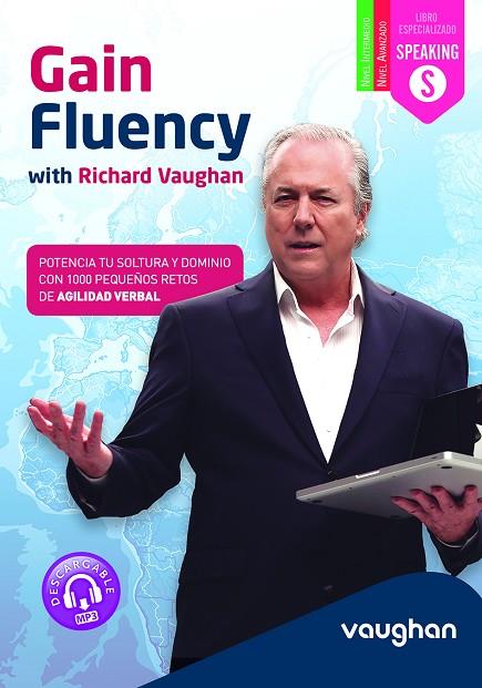 GAIN FLUENCY WITH RICHARD VAUGHAN | 9788415978800 | VAUGHAN, RICHARD