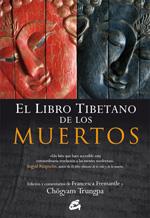 EL LIBRO TIBETANO DE LOS MUERTOS | 9788484452249 | TRUNGPA, CHÖGYAM/FREMANTLE, FRANCESCA
