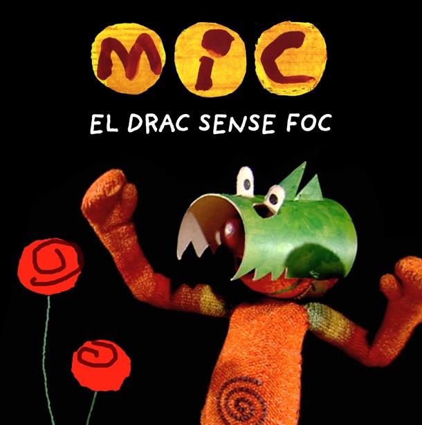 MIC. EL DRAC SENSE FOC | 9788424666538