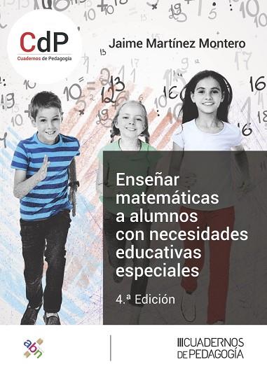 ENSEÑAR MATEMÁTICAS A ALUMNOS CON NECESIDADES EDUCATIVAS ESPECIALES | 9788499872377 | MARTÍNEZ MONTERO, JAIME
