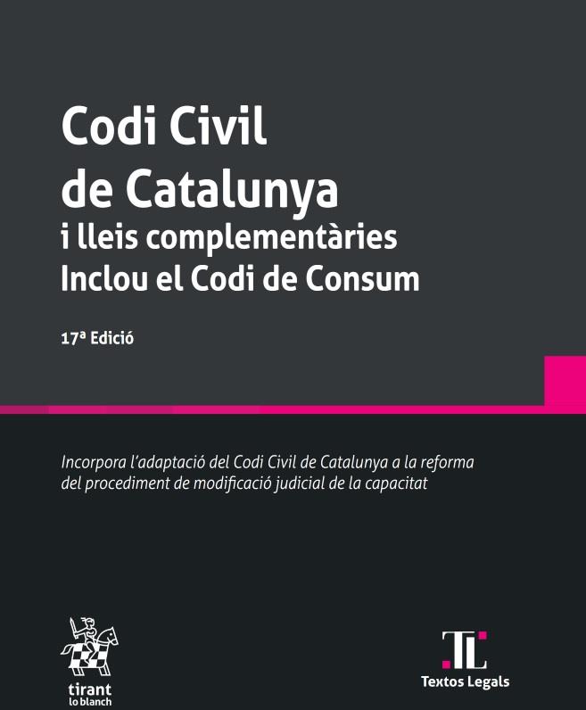 CODI CIVIL DE CATALUNYA I LLEIS COMPLEMENTÀRIES. INCLOU EL CODI DE CONSUM | 9788411972086 | JUDITH SOLÉ RESINA