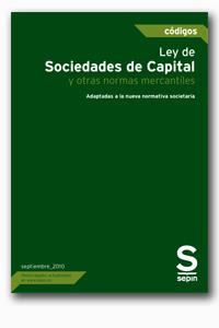 LEY DE SOCIEDADES DE CAPITAL Y OTRAS NORMAS MERCANTILES | 9788492995172 | EDITORIAL SEPIN