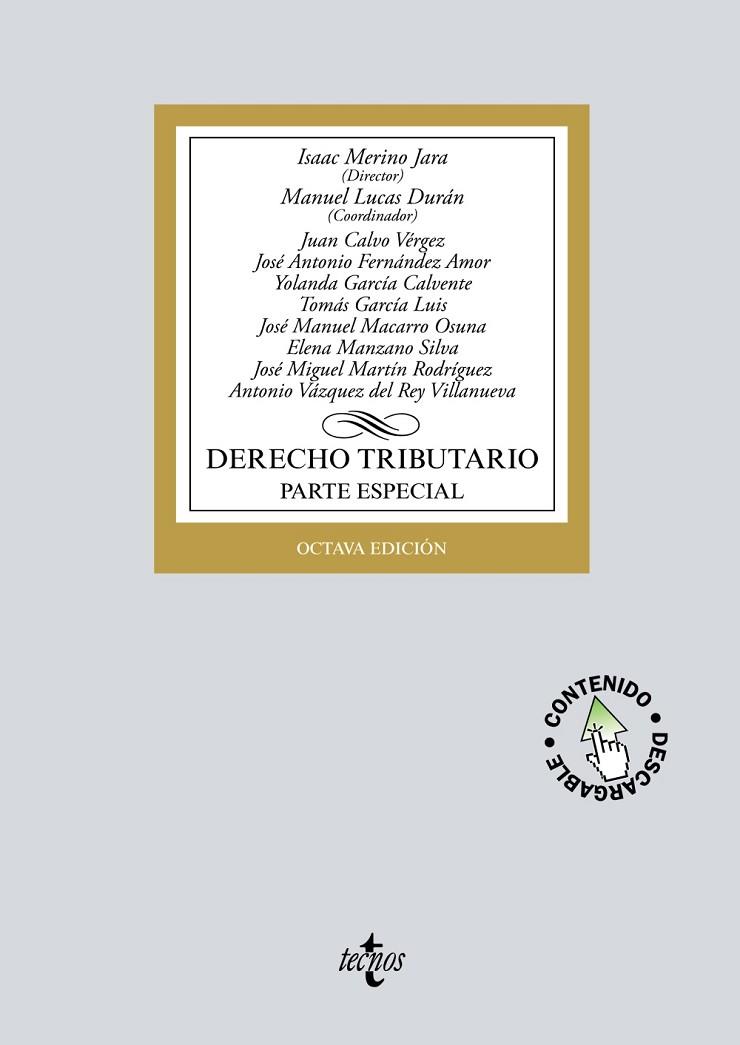 DERECHO TRIBUTARIO | 9788430977628 | MERINO  JARA, ISAAC / LUCAS DURÁN, MANUEL / CALVO VÉRGEZ, JUAN / FERNÁNDEZ AMOR, JOSÉ ANTONIO / GARC