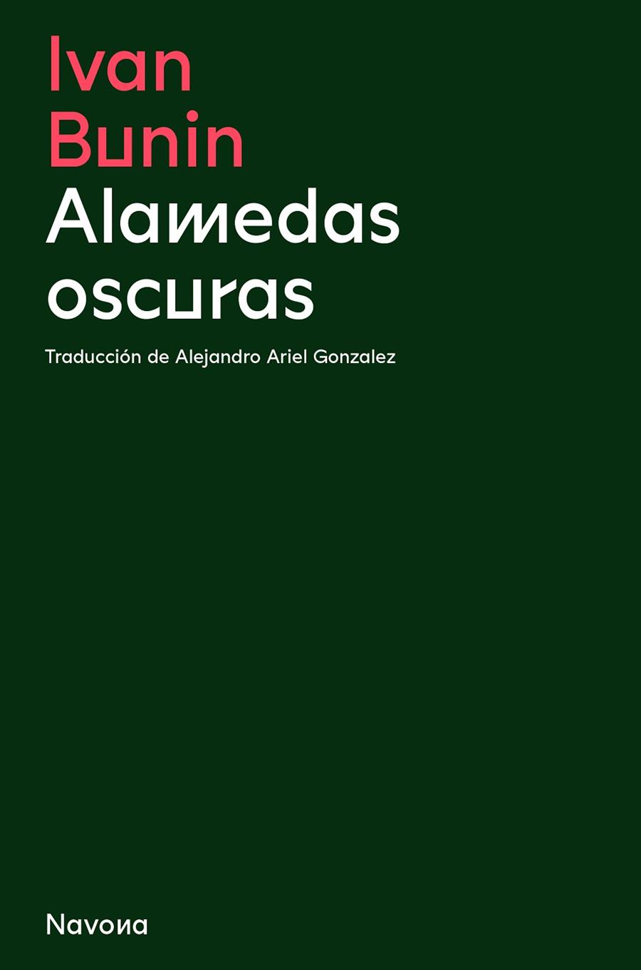 ALAMEDAS OSCURAS | 9788419179128 | BUNIN, IVAN