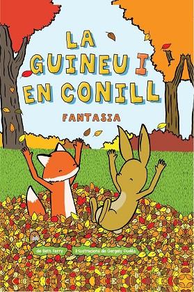 LA GUINEU I EN CONILL 2 FANTASIA | 9788467962383 | FERRY, BETH / DUDÁS, GEORGELY