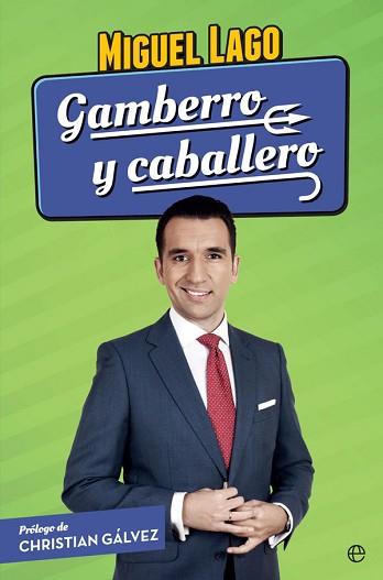 GAMBERRO Y CABALLERO | 9788490609446 | LAGO, MIGUEL