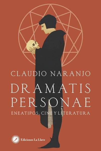 DRAMATIS PERSONAE. ENEATIPOS, CINE Y LITERATURA | 9788416145645 | NARANJO, CLAUDIO