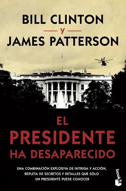 EL PRESIDENTE HA DESAPARECIDO | 9788408210566 | PATTERSON, JAMES/CLINTON, BILL