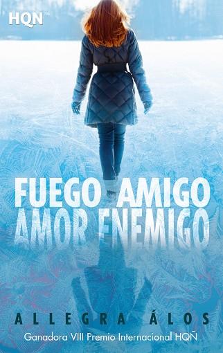 FUEGO AMIGO, AMOR ENEMIGO | 9788413289366 | ÁLOS, ALLEGRA