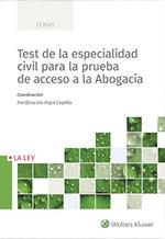 TEST DE LA ESPECIALIDAD CIVIL PARA LA PRUEBA DE ACCESO A LA ABOGACIA | 9788490208786 | PUJIOL CAPILLA, PURIFICACION