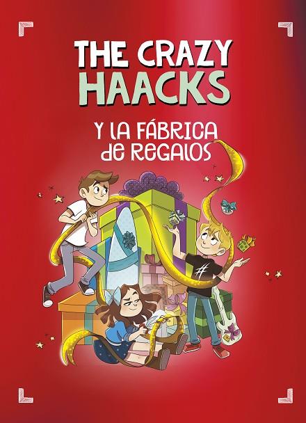 THE CRAZY HAACKS Y LA FÁBRICA DE REGALOS | 9788418038853 | THE CRAZY HAACKS