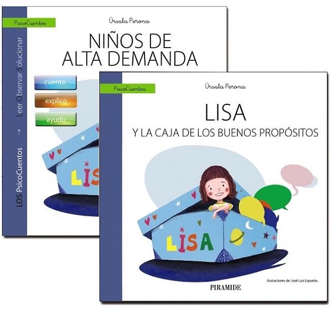 GUÍA: NIÑOS DE ALTA DEMANDA + CUENTO: LISA Y LA CAJA DE LOS BUENOS PROPÓSITOS | 9788436844795 | PERONA, ÚRSULA
