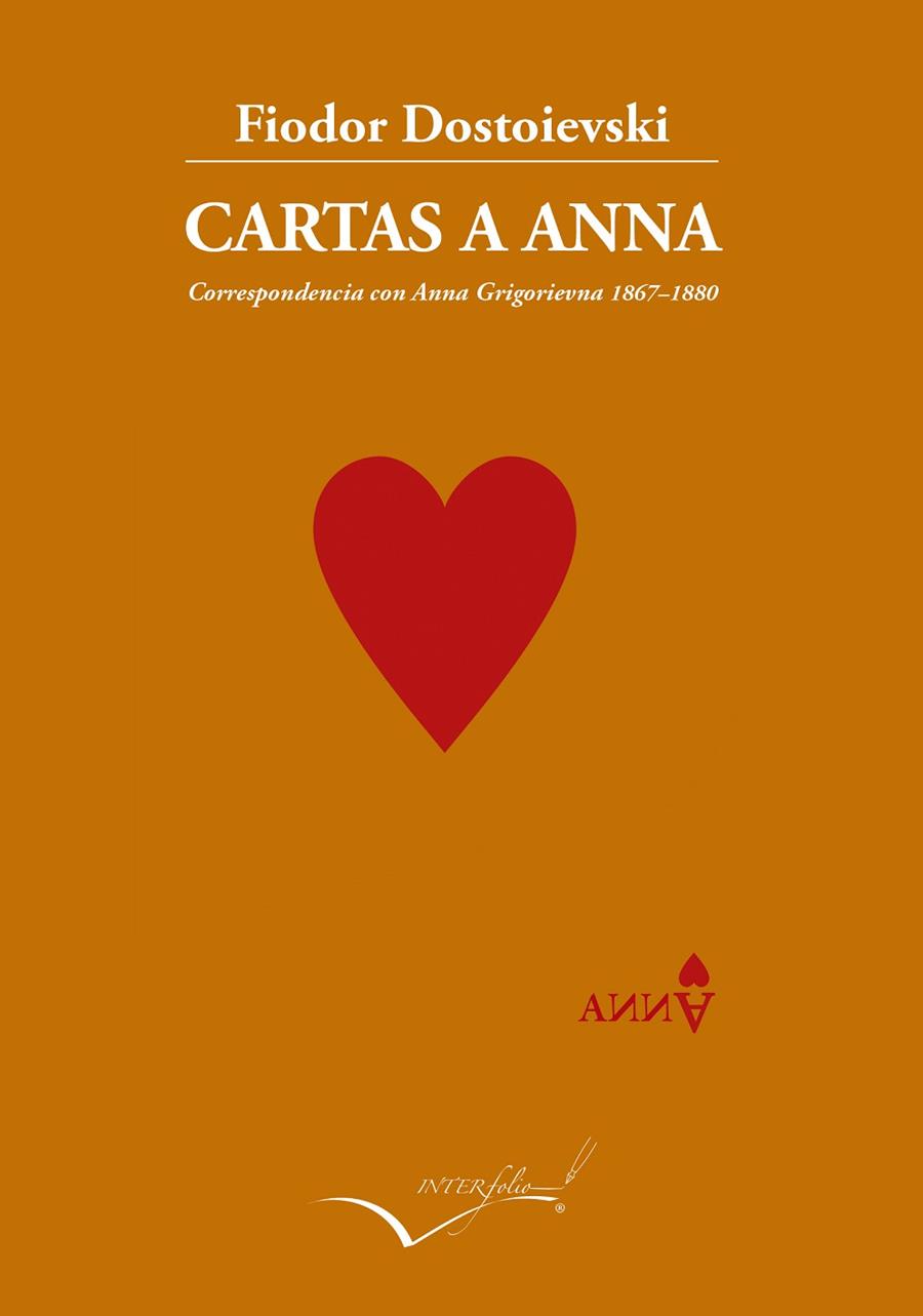 CARTAS A ANNA  1867–1880 CORRESPONDENCIA CON ANNA GRIGORIEVNA | 9788494845192 | DOSTOIEVSKI, FIODOR MIJAÏLOVICH