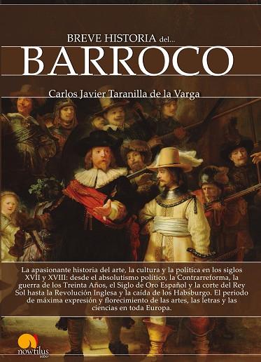 BREVE HISTORIA DEL BARROCO | 9788499679525 | TARANILLA DE LA VARGA, CARLOS JAVIER