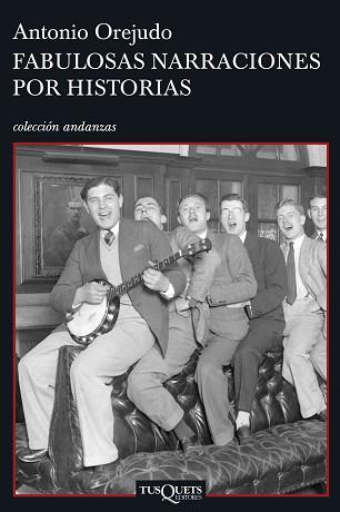 FABULOSAS NARRACIONES POR HISTORIAS | 9788483830116 | OREJUDO, ANTONIO