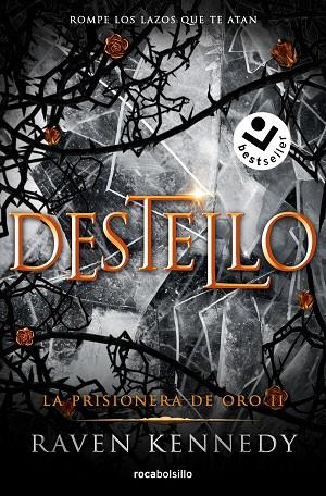 DESTELLO. LA PRISIONERA DE ORO 2 | 9788419498236 | KENNEDY, RAVEN