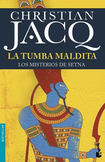 TUMBA MALDITA LOS MISTERIOS DE SETNA 1 | 9788408155720 | JACQ,CHRISTIAN