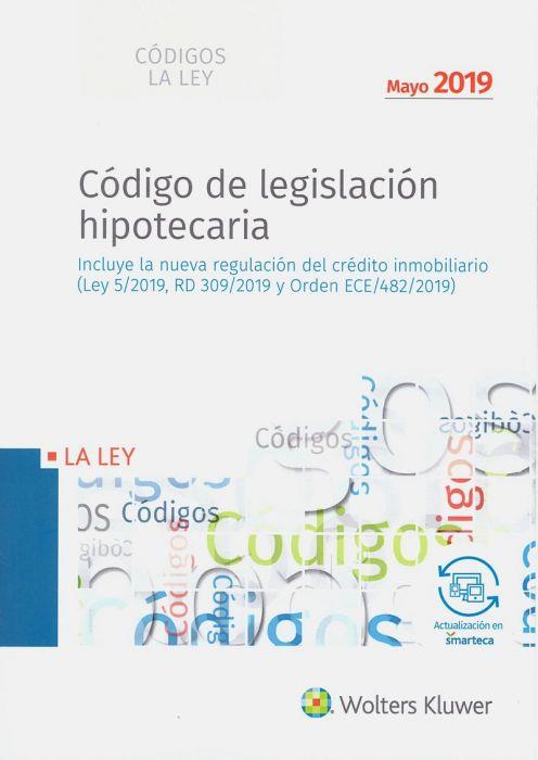 CODIGO DE LEGISLACION HIPOTECARIA | 9788490208397