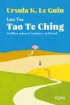 TAO TE CHING. UN LIBRO SOBRE EL CAMINO Y LA VIRTUD | 9788418223136 | LE GUIN URSULA K.