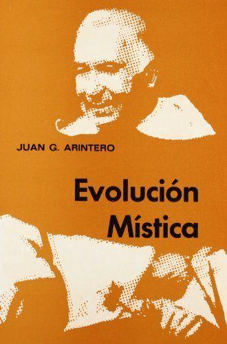 EVOLUCIÓN MÍSTICA | 9788485045877 | ARINTERO, J. G.