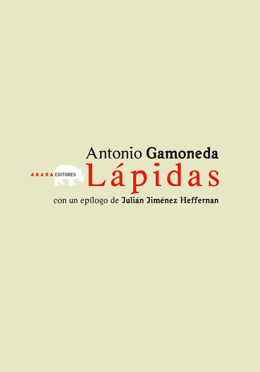LAPIDAS | 9788496258921 | GAMONEDA,ANTONIO(PREMIO CERVANTES 2006)