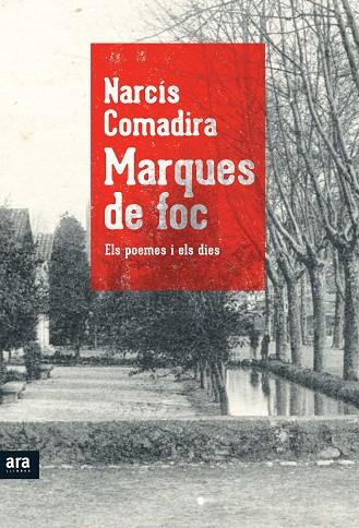 MARQUES DE FOC | 9788415224617 | COMADIRA,NARCIS