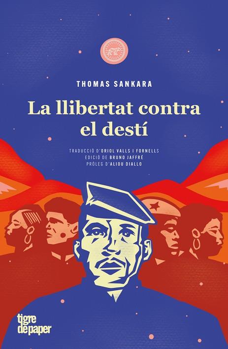 LA LLIBERTAT CONTRA EL DESTÍ. DISCURSOS | 9788418705618 | SANKARA, THOMAS