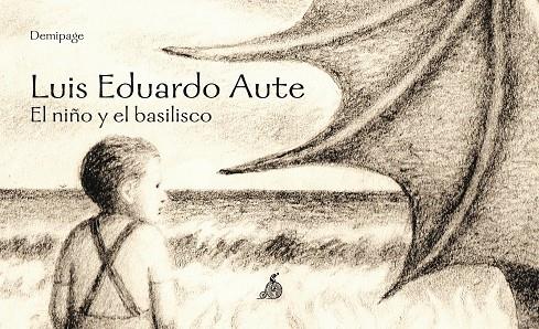 NIÑO Y EL BASILISCO | 9788492719938 | AUTE,LUIS EDUARDO