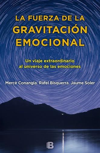 FUERZA DE LA GRAVITACION EMOCIONAL | 9788466660280 | BISQUERRA,RAFAEL SOLER,JAUME CONANGLA,MERCE