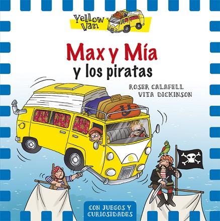 MAX Y MIA Y LOS PIRATAS | 9788424656546 | CALAFELL,ROSER DICKINSON,VITA