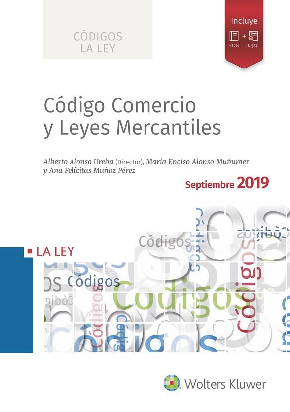 CÓDIGO COMERCIO Y LEYES MERCANTILES 2019 | 9788490208618 | ALONSO UREBA, ALBERTO