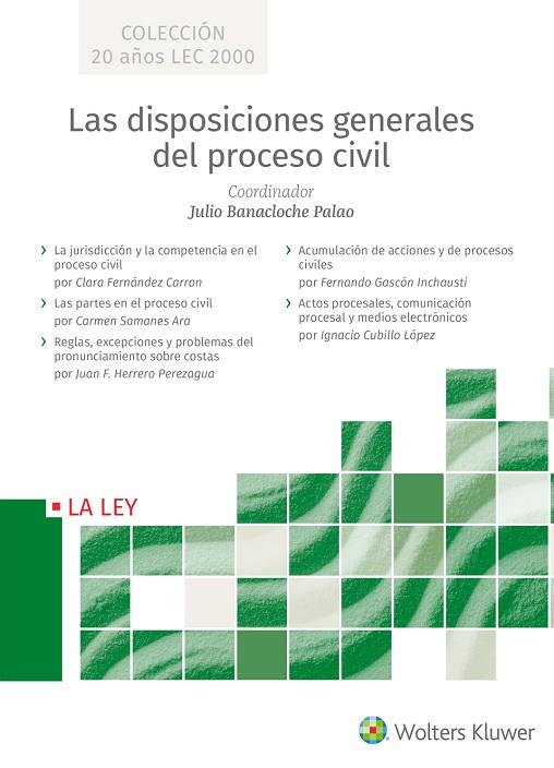 LAS DISPOSICIONES GENERALES DEL PROCESO CIVIL (5 VOLS) | 9788490207918 | FERNÁNDEZ CARRON, CLARA/SAMANES ARA, CARMEN/HERRERO PEREZAGUA, JUAN H./GASCÓN INCHAUSTI, FERNANDO/CU