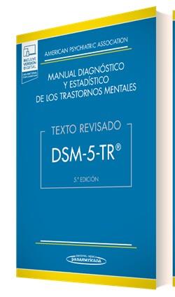 DSM-5-TR  MANUAL DIAGNÓSTICO Y ESTADÍSTICO DE LOS TRASTORNOS MENTALES | 9788411060721 | AMERICAN PSYCHIATRIC ASSOCIATION