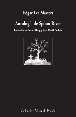 ANTOLOGÍA DE SPOON RIVER (BILINGUE ANGLES-CASTELLA) | 9788498954241 | LEE MASTER, EDGAR