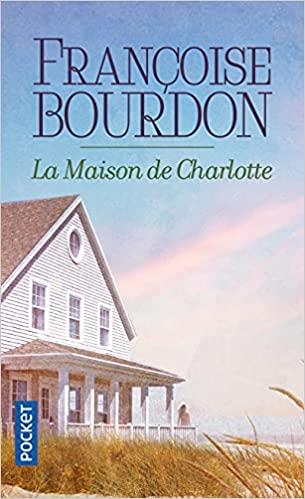 LA MAISON DE CHARLOTTE | 9782266318167 | BORDON, FRANCOISE