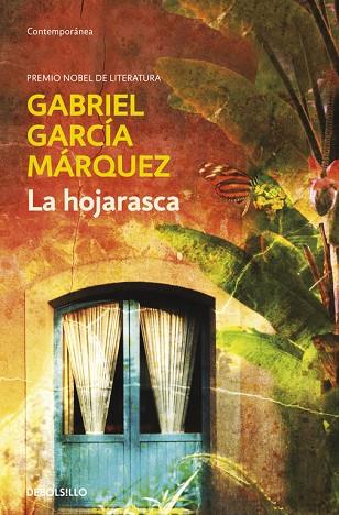 HOJARASCA | 9788497592475 | GARCIA MARQUEZ,GABRIEL(NOBEL LITERATURA 1982)