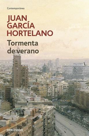 TORMENTA DE VERANO | 9788499081434 | GARCIA HORTELANO,JUAN