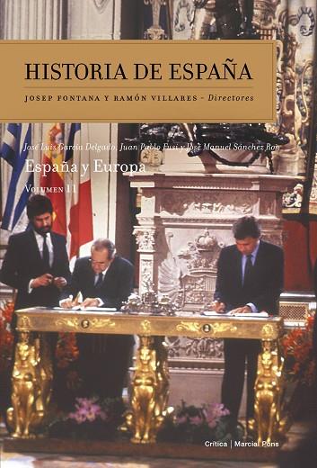 HISTORIA DE ESPAÑA VOL.XI. ESPAÑA Y EUROPA | 9788484329206 | FUSI,JUAN PABLO SANCHEZ RON,JOSE M. GARCIA DELGADO,JOSE LUIS