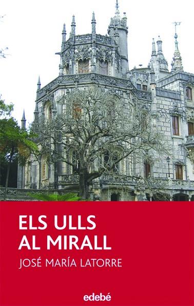 ULLS AL MIRALL | 9788423688722 | LATORRE,JOSE MARIA