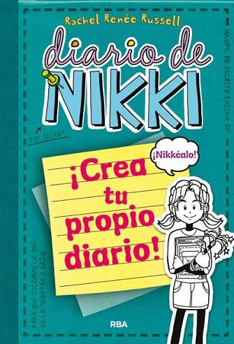 DIARIO DE NIKKI 3 1/2 CREA TU PROPIO DIARIO | 9788427203709 | RUSSELL,RACHEL RENEE