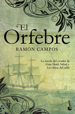 EL ORFEBRE | 9788408227571 | CAMPOS, RAMÓN