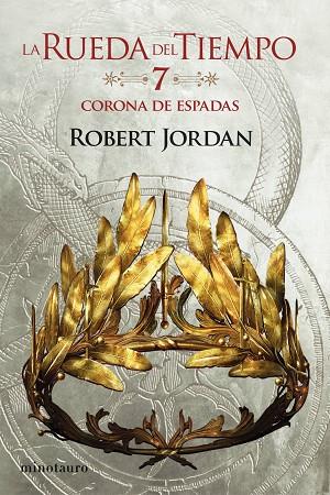 LA CORONA DE ESPADAS  | 9788445007068 | JORDAN, ROBERT