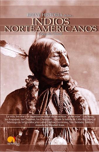 BREVE HISTORIA DE LOS INDIOS NORTEAMERICANOS | 9788497635851 | DOVAL,GREGORIO