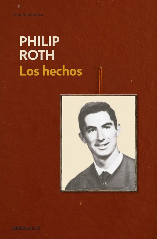 HECHOS | 9788483467824 | ROTH,PHILIP (PREMIO PRINCIPE DE ASTURIAS 2012)